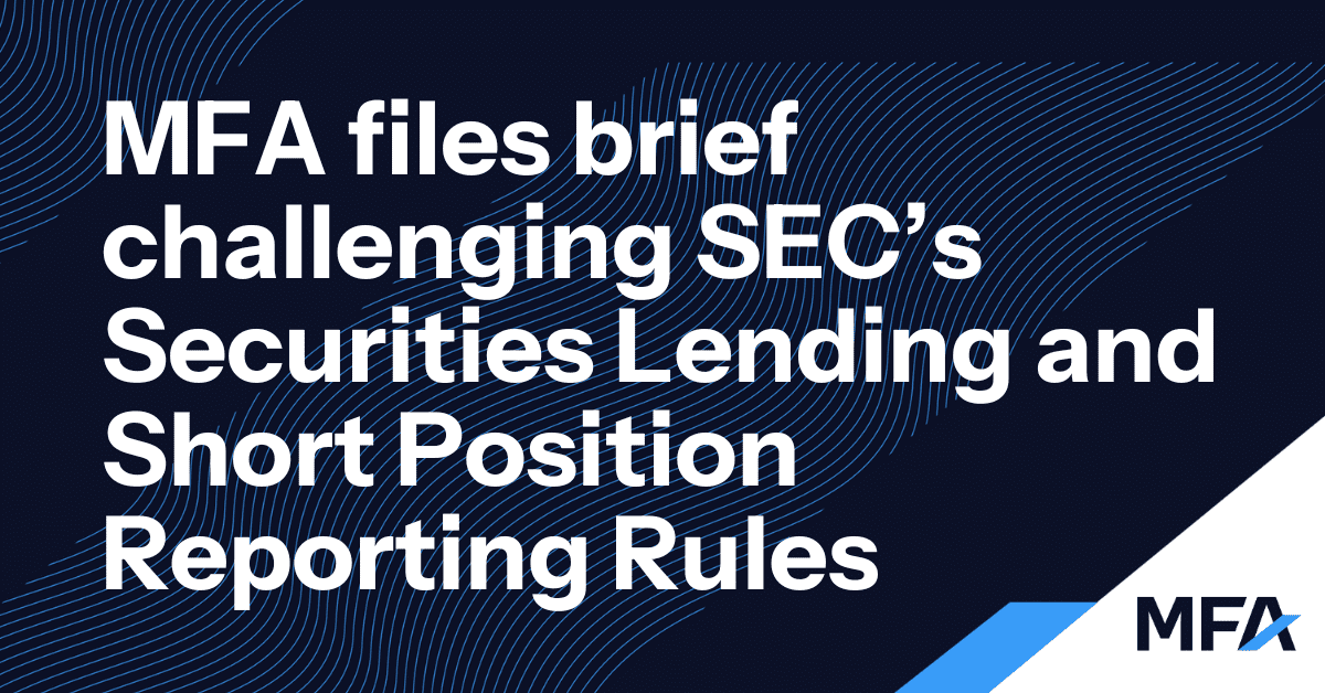 NAPFM, MFA, and AIMA file opening brief challenging the SEC’s